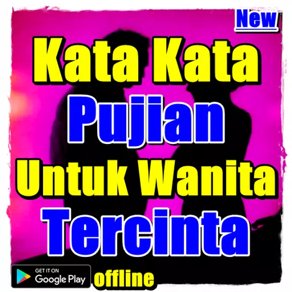 Kata Kata Pujian Untuk Wanita Tercinta screenshot 1